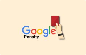 Herstel van een Google penalty aan de hand van mijn stappenplan