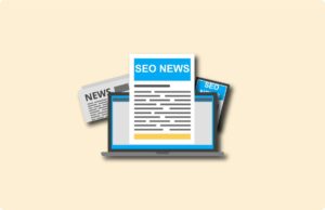 Hoe kan ik mezelf informeren over het nieuwste SEO-nieuws